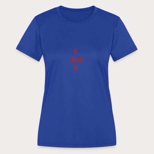 T Red Head - Women's Moisture Wicking Performance T-Shirt