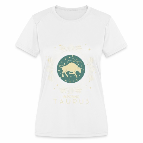 Zodiac Taurus Constellation Bull Star Sign May - Women's Moisture Wicking Performance T-Shirt