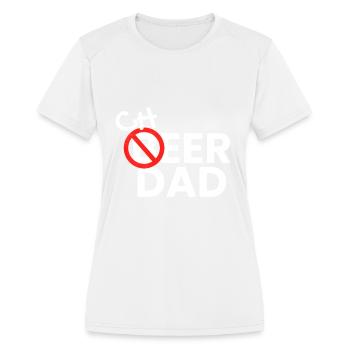 Cheerdad Cheerleader Beer - Women's Moisture Wicking Performance T-Shirt - white - Front - Zoe (177cm)