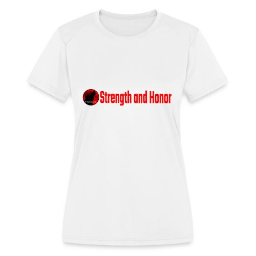 Strength and Honor - Red Letters - Women's Moisture Wicking Performance T-Shirt