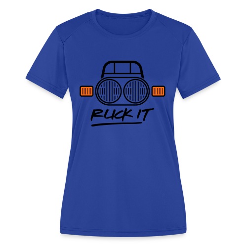 Ruck It - Women's Moisture Wicking Performance T-Shirt