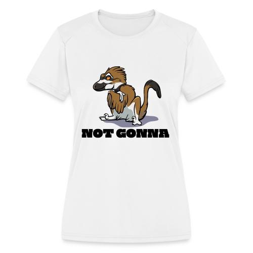 Raptor Not Gonna Killdeer Version - Women's Moisture Wicking Performance T-Shirt