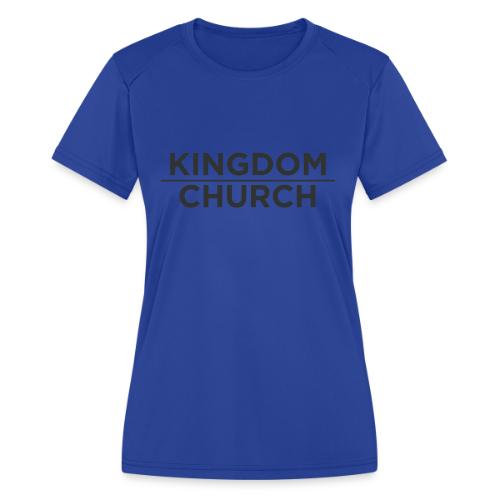 KingdomOverChurch - Women's Moisture Wicking Performance T-Shirt