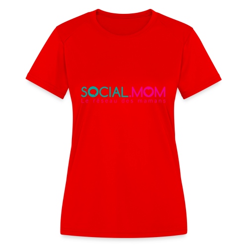 Social.mom logo français - Women's Moisture Wicking Performance T-Shirt