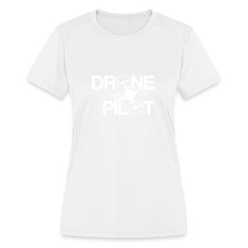 Drone Pilot Drone Racing Flying Drones Quadcopter - Women's Moisture Wicking Performance T-Shirt - white - Front - Zoe (177cm)