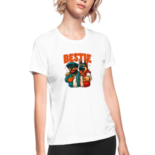 Hip Hop Dog Besties Shirt for Friends & Pet Lovers - Women's Moisture Wicking Performance T-Shirt