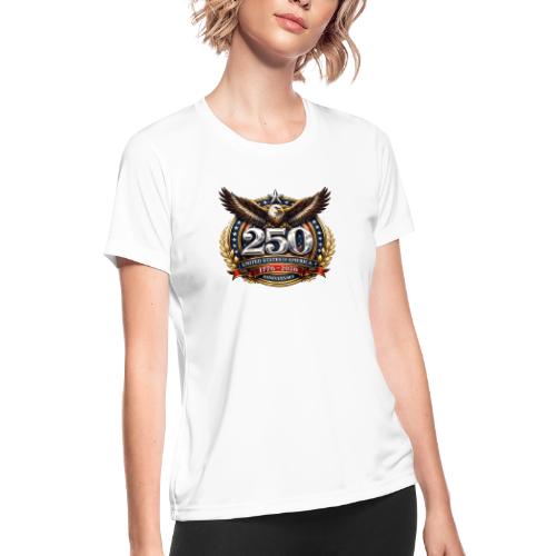 American Eagle USA 250th Anniversary 1776–2026 - Women's Moisture Wicking Performance T-Shirt