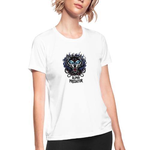 Alpha Predator Wolf Fierce Neon Eyes - Women's Moisture Wicking Performance T-Shirt