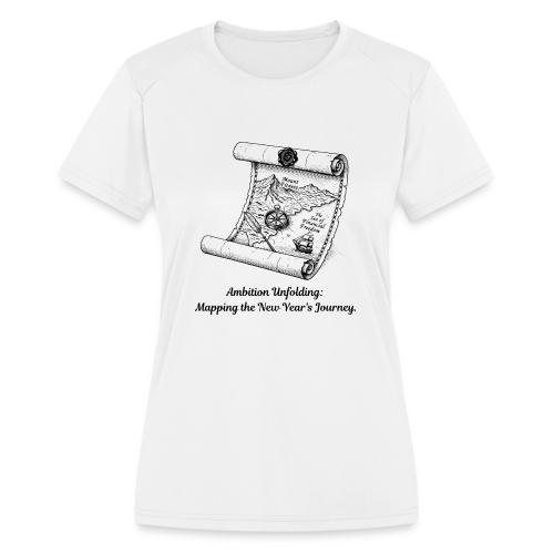 Unfolding Map of Ambition T-Shirt - Women's Moisture Wicking Performance T-Shirt