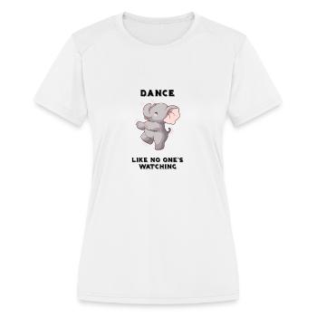 Cartoon Dancing Elephant - Dance Like No One's - Women's Moisture Wicking Performance T-Shirt - white - Front - Zoe (177cm)