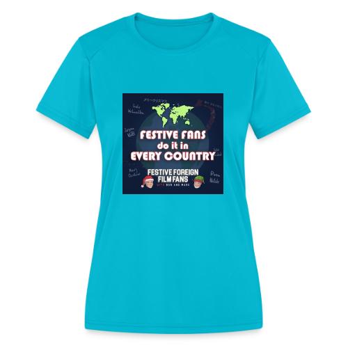 We Do It (Celebrate) In Every Country - Women's Moisture Wicking Performance T-Shirt