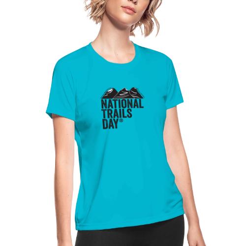 National Trails Day - Women's Moisture Wicking Performance T-Shirt