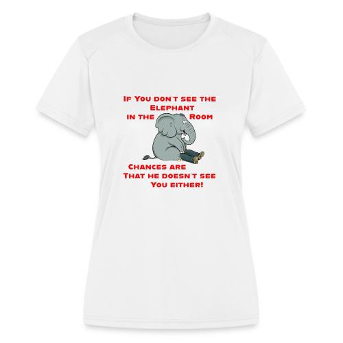 Elephant in the Room Meme - Women's Moisture Wicking Performance T-Shirt