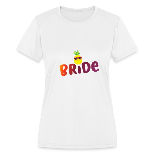 Tropical Bride Tee - Pineapple (SeeMatching items) - Women's Moisture Wicking Performance T-Shirt