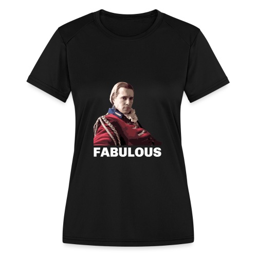 Lord John Grey - Fabulous - Women's Moisture Wicking Performance T-Shirt