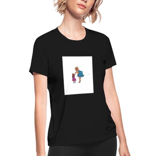 MOMMY AND ME - Women's Moisture Wicking Performance T-Shirt