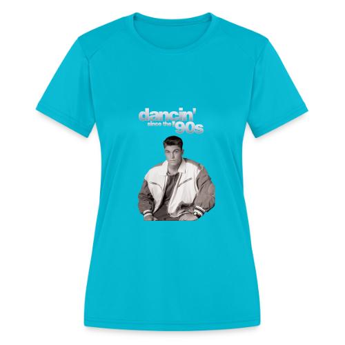 Dancin' Since The '90s - Women's Moisture Wicking Performance T-Shirt