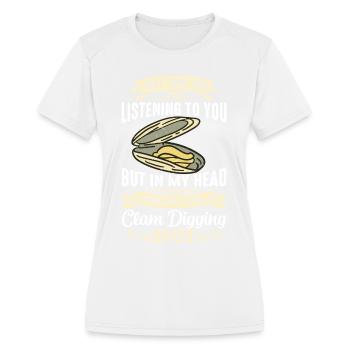 Clam Digger Enthusiast Beach Design - Women's Moisture Wicking Performance T-Shirt - white - Front - Zoe (177cm)
