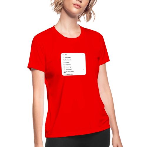 Search Me - Women's Moisture Wicking Performance T-Shirt