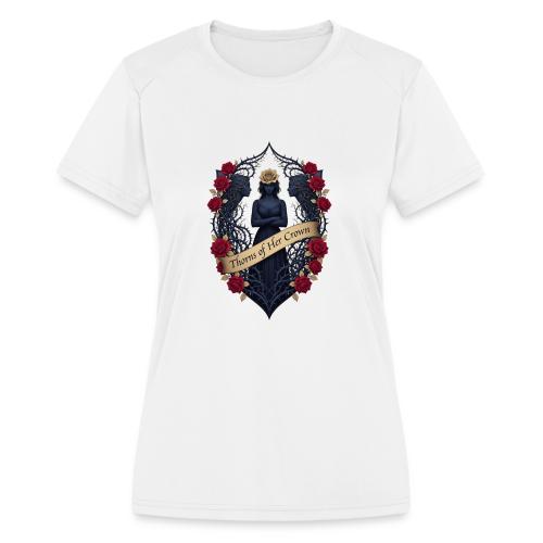Women’s Day Thorn Crown T Shirt, Gift for Sister - Women's Moisture Wicking Performance T-Shirt