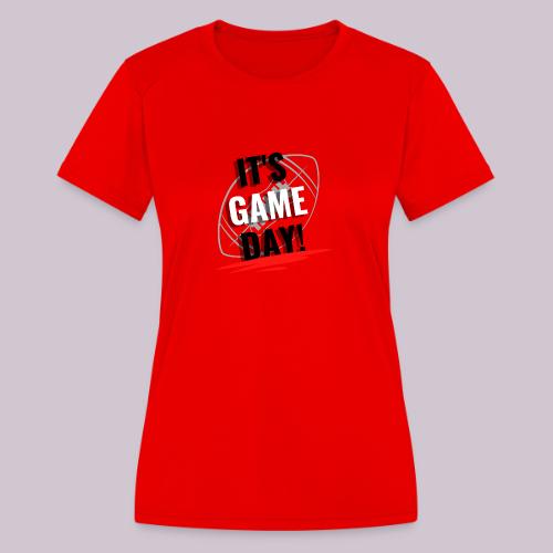 it s Game Day football - Women's Moisture Wicking Performance T-Shirt