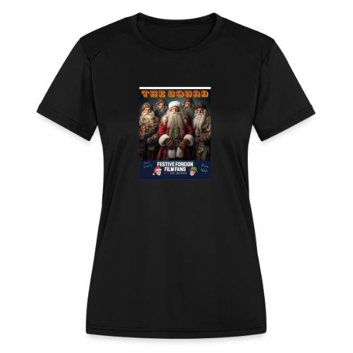 Hang WIth This Squad - Women's Moisture Wicking Performance T-Shirt