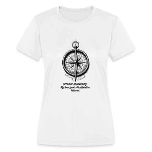 Activate Prosperity T-Shirt, Mug, & Leggings - Women's Moisture Wicking Performance T-Shirt