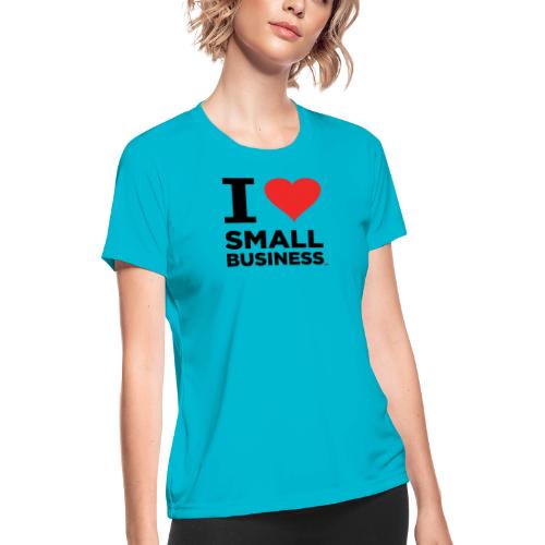 I Heart Small Business (Black & Red) - Women's Moisture Wicking Performance T-Shirt