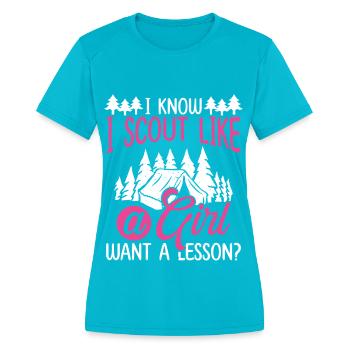 Scouting I scout like a Girl Scout Leader Club - Women's Moisture Wicking Performance T-Shirt - turquoise - Front - Zoe (177cm)