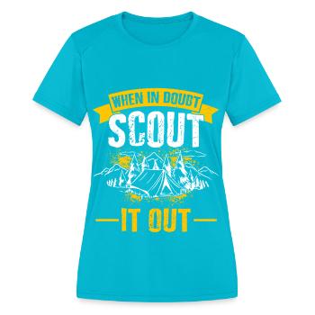Group Scout it out Girl Scout Leader Boy Scouts - Women's Moisture Wicking Performance T-Shirt - turquoise - Front - Zoe (177cm)