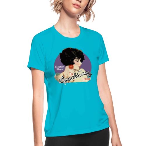 TSEL Lady of The Lounge - Women's Moisture Wicking Performance T-Shirt