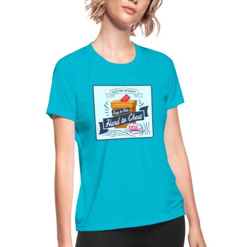 Election Integrity - Women's Moisture Wicking Performance T-Shirt