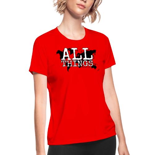 All Things World Map - Women's Moisture Wicking Performance T-Shirt