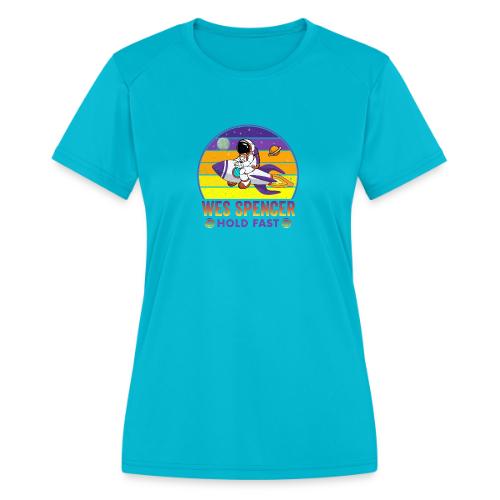 Wes Spencer - HOLD Fast - Women's Moisture Wicking Performance T-Shirt