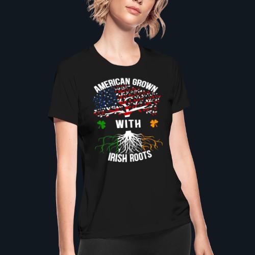 American Grown with Irish Roots - Women's Moisture Wicking Performance T-Shirt