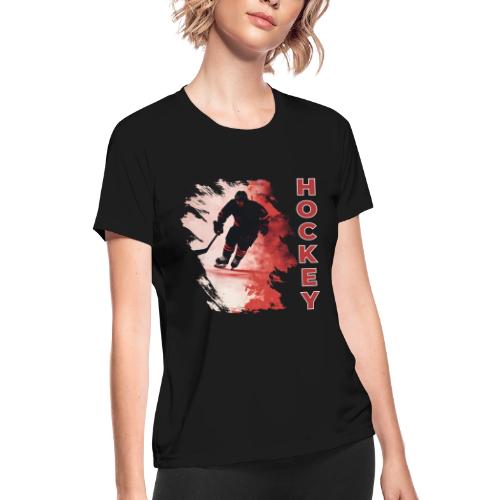 Hockey Fire - Women's Moisture Wicking Performance T-Shirt