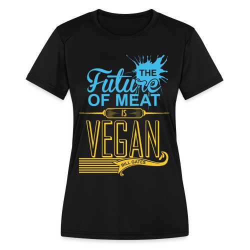 Vegan The Future - Women's Moisture Wicking Performance T-Shirt