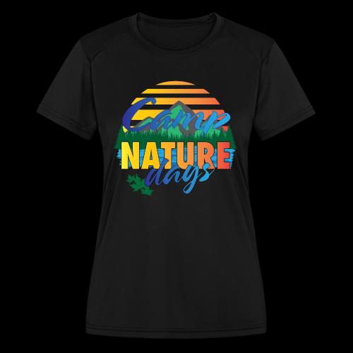 Camp Nature Days - Women's Moisture Wicking Performance T-Shirt