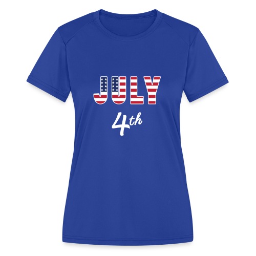 July 4th - Women's Moisture Wicking Performance T-Shirt