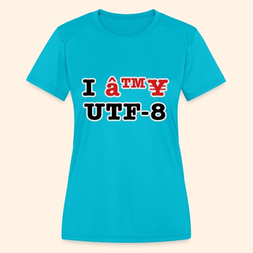 I â™¥ UTF-8 - Women's Moisture Wicking Performance T-Shirt