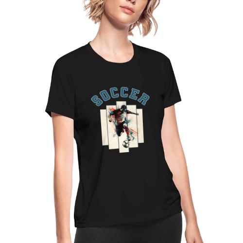 Soccer Vibes - Women's Moisture Wicking Performance T-Shirt