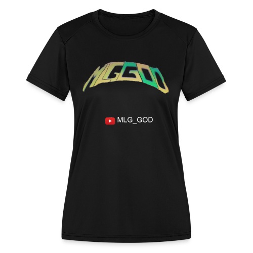 MLG GOD MERCH - Women's Moisture Wicking Performance T-Shirt