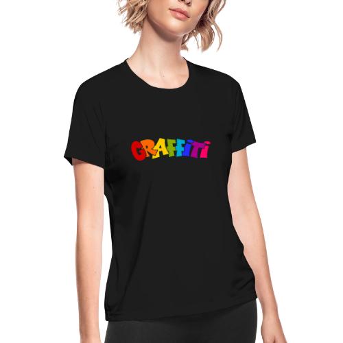 Graffiti - Women's Moisture Wicking Performance T-Shirt