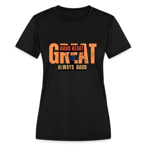 Quote Designs - Women's Moisture Wicking Performance T-Shirt