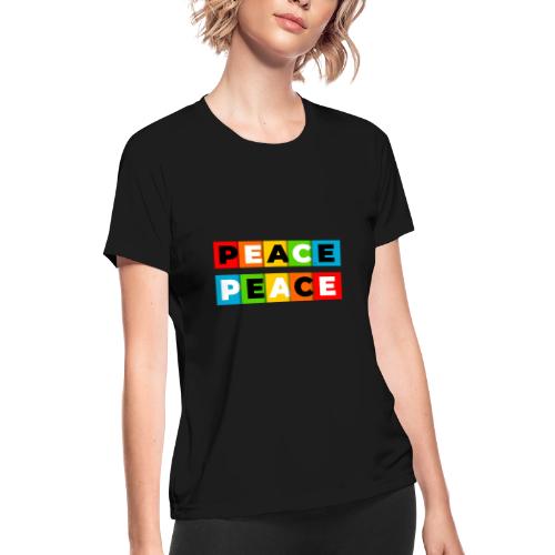 Colorful Peace - Women's Moisture Wicking Performance T-Shirt