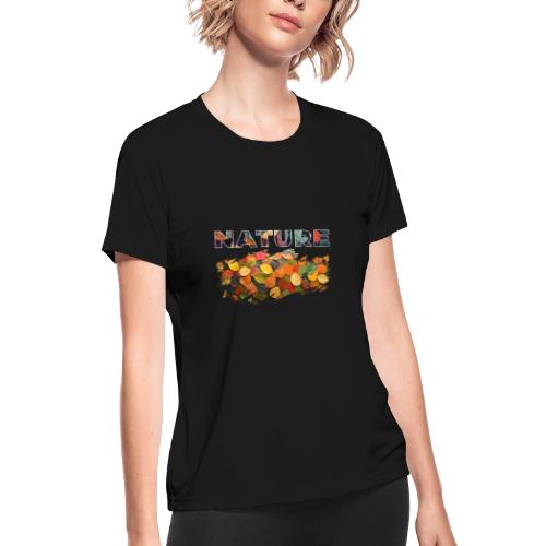 Brushed by Nature - Women's Moisture Wicking Performance T-Shirt