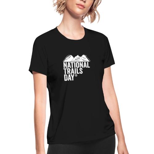 National Trails Day - Women's Moisture Wicking Performance T-Shirt