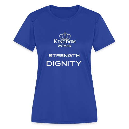 Kingdom woman - Women's Moisture Wicking Performance T-Shirt