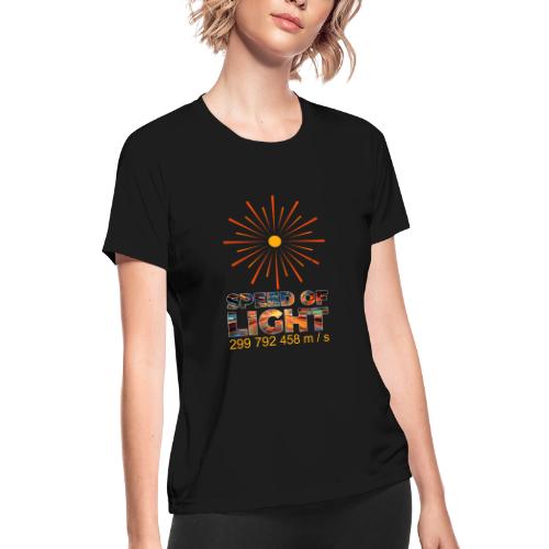 Speed of light - Women's Moisture Wicking Performance T-Shirt