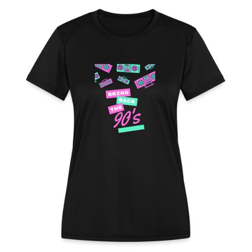 Bring Back The 90s Nostalgia Design| Retro 90s Art - Women's Moisture Wicking Performance T-Shirt
